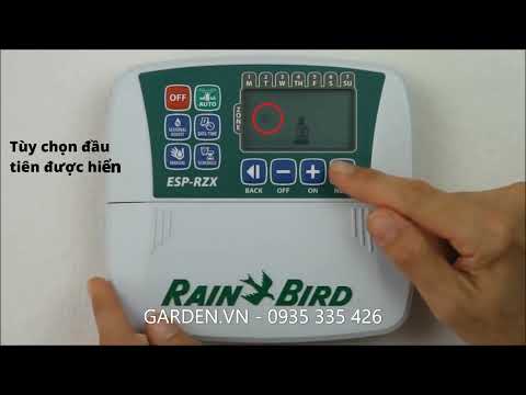 HDSD bộ điều khiển ESP RZX RainBird - Vietsub