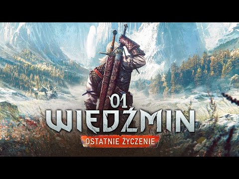 Wiedźmin 3: Ostatnie życzenie (Mniejsze zło) #1 - Nowy fanowski dodatek - Gameplay PL 4K