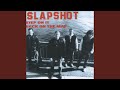 No Friend Of Mine - Slapshot - Topic No Friend Of Mine
