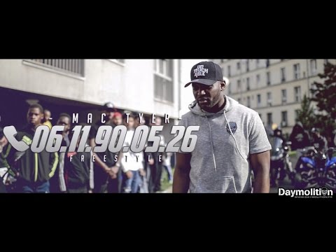 Mac Tyer - 06 11 90 05 26 Freestyle - Daymolition