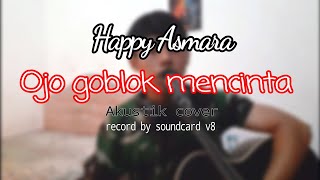 Download lagu Ojo Goblok Mencinta Cover Akustik mp3 Download lagu Ojo Goblok Mencinta Cover Akustik mp3