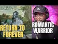 First Time Hearing A Return to Forever The Romantic Warrior (Reaction!!)