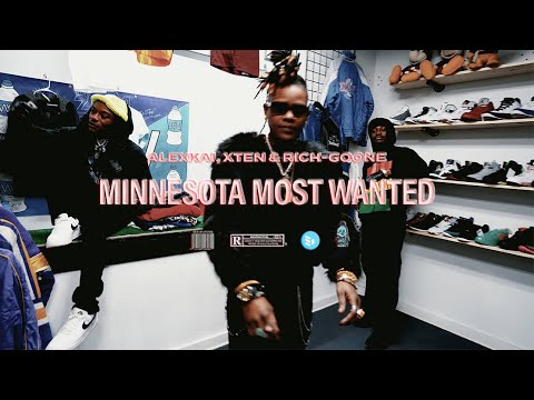 Minnesota Most Wanted - Alexkai x Xten x Rich-Goone (Official Music Video)