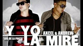 Download lagu Yo la mire - Axcel y Andrew mp3