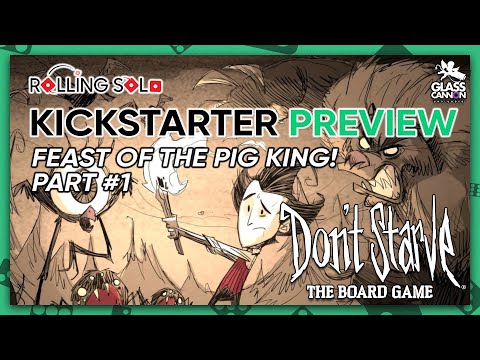 Don't Starve: The Board Game | Feast of the Pig King | Part #1