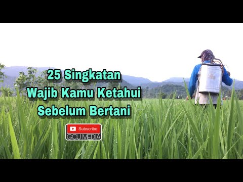 25 Singkatan umum dalam dunia Pertanian