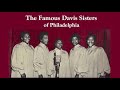 Bye and Bye - The Davis Sisters