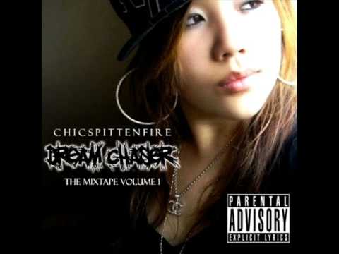ChicSpittenFire ft. Logo-Dream Chaser w/ Download