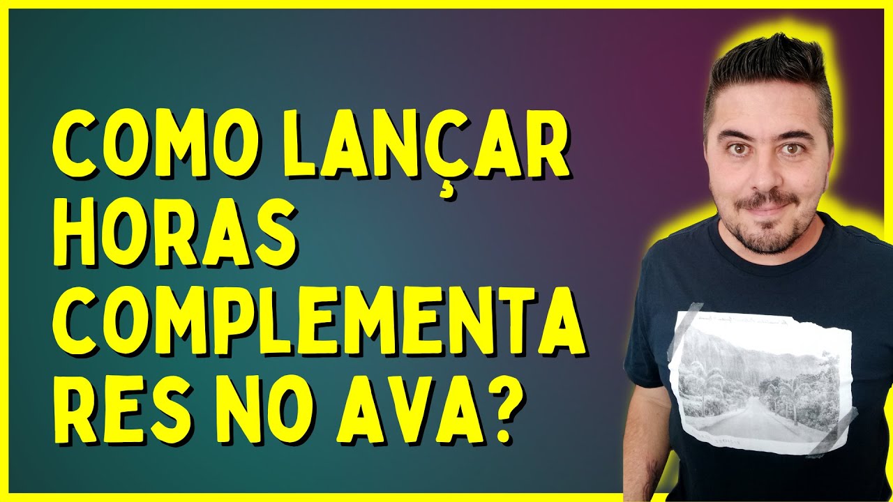 Como Lançar Horas Complementares no AVA da UNIASSELVI?