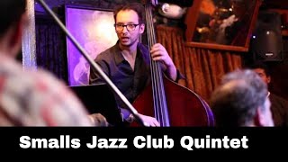 Smalls Jazz Club Quintet: Along Came Betty