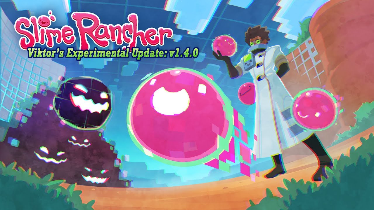 Slime Rancher - Viktor's Experimental Update is HERE! - YouTube