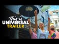 This Is Universal Trailer