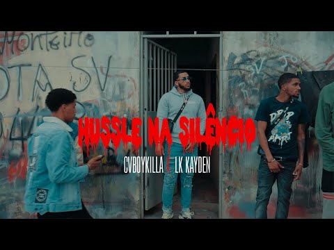Cvboykilla X Lk Kayden- Hussle na Silencio [official video]