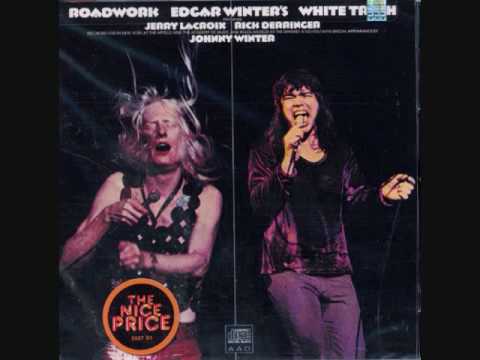 Do Yourself a Favour - Edgar Winter and White Trash