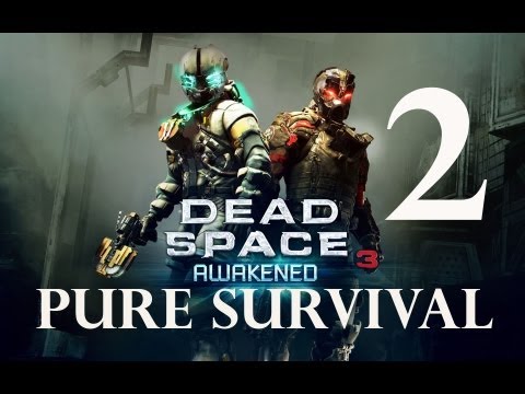 Dead Space 3: Awakened (DLC) | Pure Survival Difficulty Guide/Walkthrough | Chapter 2 "Infidels"