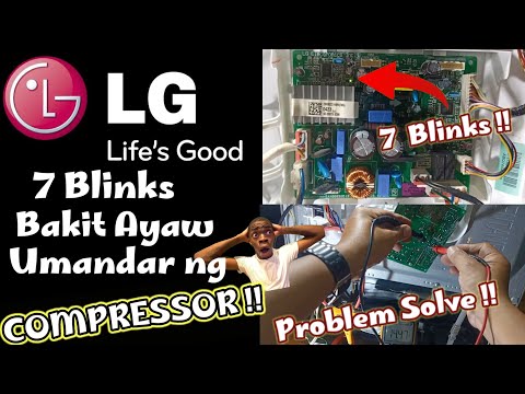 L.G 7 Blinks Error REFRIGERATOR Smart  Inverter | Eto ang Dahilan Bakit ayaw Umandar ng COMPRESSOR !