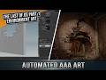 How Naughty Dog Automates AAA Art TLOU Part 1