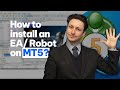 How To Install An Expert Advisor EA Trading Robot On MetaTrader 5