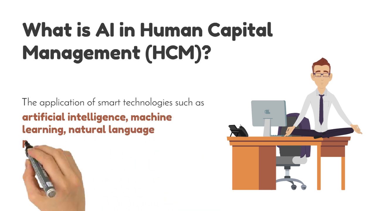 AI in HCM (Human Capital Management): The What, Why and How