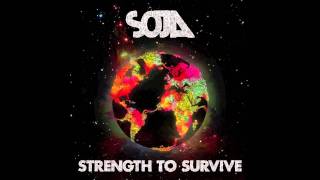 SOJA - Not Done Yet