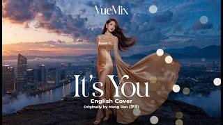 Download lagu 是你 (It's You) - Meng Ran (梦然) | English Cover By VueMix mp3 Download lagu 是你 (It's You) - Meng Ran (梦然) | English Cover By VueMix mp3