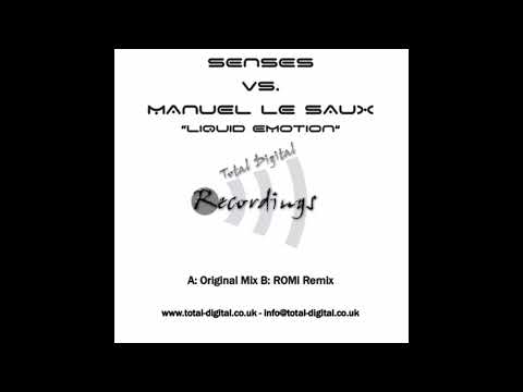 Senses Vs. Manuel Le Saux – Liquid Emotion (ROMi Remix)