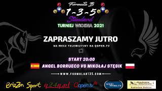 Turniej Formuła B 1-3-5 Standard Wiosna 2021 - Faza Grupowa - Grupa D - Adam Alwin vs Artur Pieńkowski