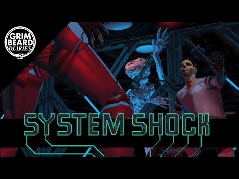 Grimbeard - System Shock: Enhanced Edition (PC) - Review