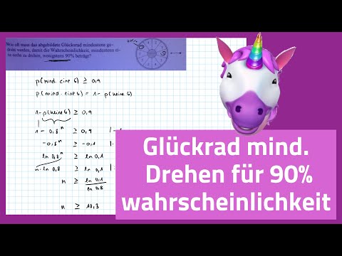 Glücksrad so oft drehen, sodass die Wahrscheinlichkeit 90% beträgt | Stochastik