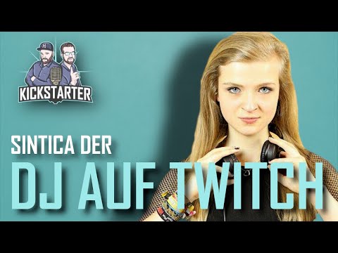 Der DJ auf Twitch | Sintica | Podcast