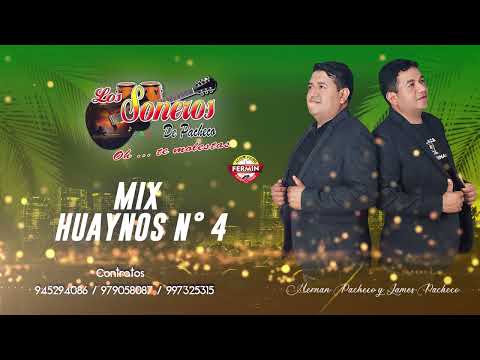 Mix Huaynos N° 4  - Los Soneros de Pacheco 2023