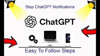 How To Stop ChatGPT Notifications