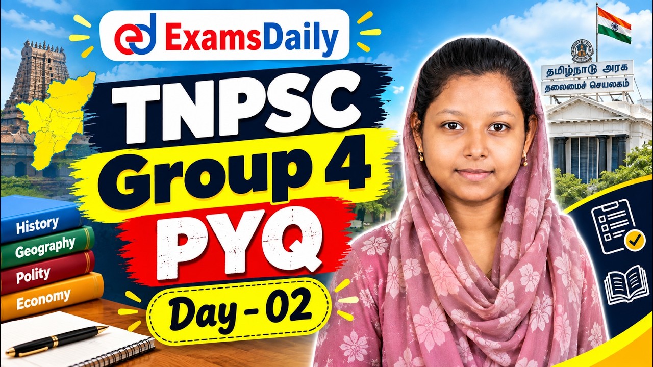 TNPSC 2026 - Group 4 - முந்தைய ஆண்டு வினாக்கள் - Day 02