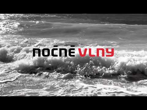 Nočné Vlny - Na vlnách - Nočné vlny