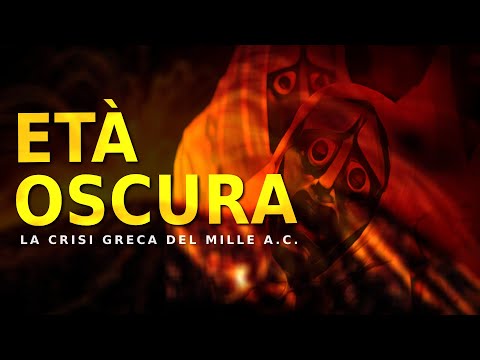 La CRISI greca del 1.000 AC: breve storia dell'età oscura (medioevo ellenico)