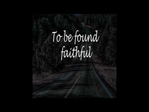Connie Cahill - To Be Found Faithful