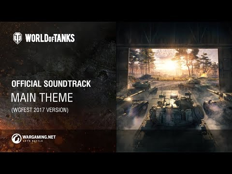 World of Tanks - Official Soundtrack: Main Theme