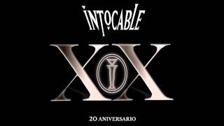 Intocable - Eres Mi Droga - XX Aniversario