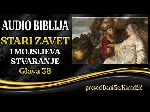 1 Mojsijeva 38 glava - Stvaranje - Audio Biblija - Juda i Tamara