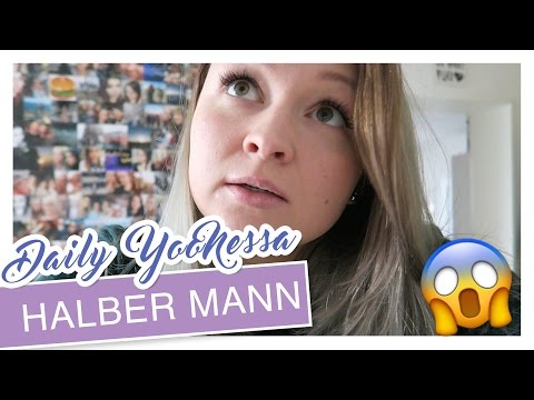 Halber Mann - DailyYooNessa #501 - YooNessa