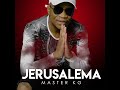 Jerusalema - Master KG (Feat. Nomcebo Zikode)