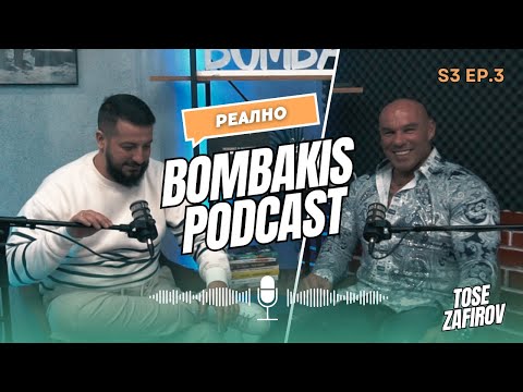 Bombakis Podcast S3E3 - Tose Zafirov - Bev spremen da primam kursum za Makedonija