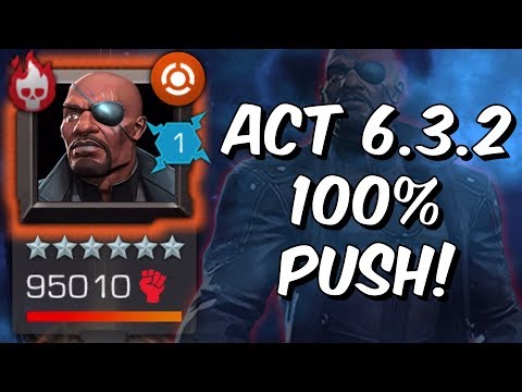 Act 6.3.2 100% Push! - Nick Fury Boss Chapter Overhang 100% - Marvel Contest of Champions