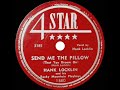 1st RECORDING OF: Send Me The Pillow You Dream On - Hank Locklin (1949 version)