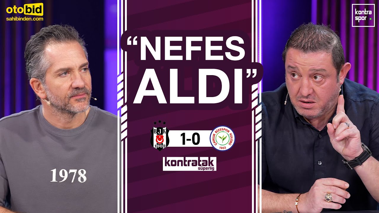 🔴 CANLI | Beşiktaş - Rizespor Maç Sonu | Nihat Kahveci, Nebil Evren | Kontratak Süper Lig
