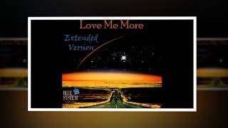 Blue System - Love Me More (Extended Version)