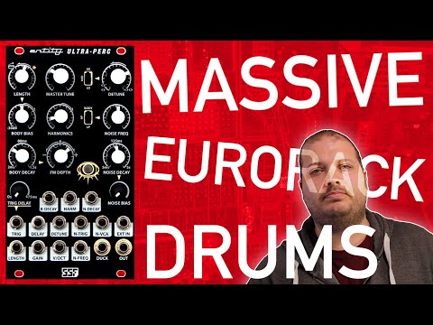 Massive Eurorack Drums & Beyond // Steady State Fate Entity Ultra Perc