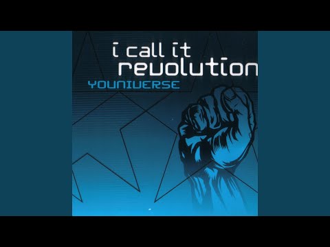 I Call It Revolution (Edit)