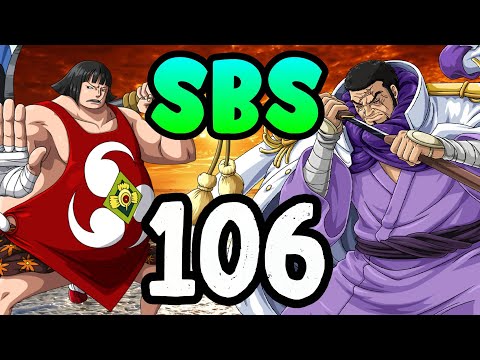 SBS Breakdown 106 : Admiral's Justice & Sentomaru's Backstory!!
