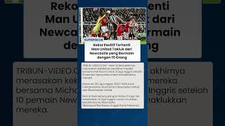 Drama Premier League, 10 Pemain Newcastle Bungkam Man United, Carrick Telan Kekalahan Pertama